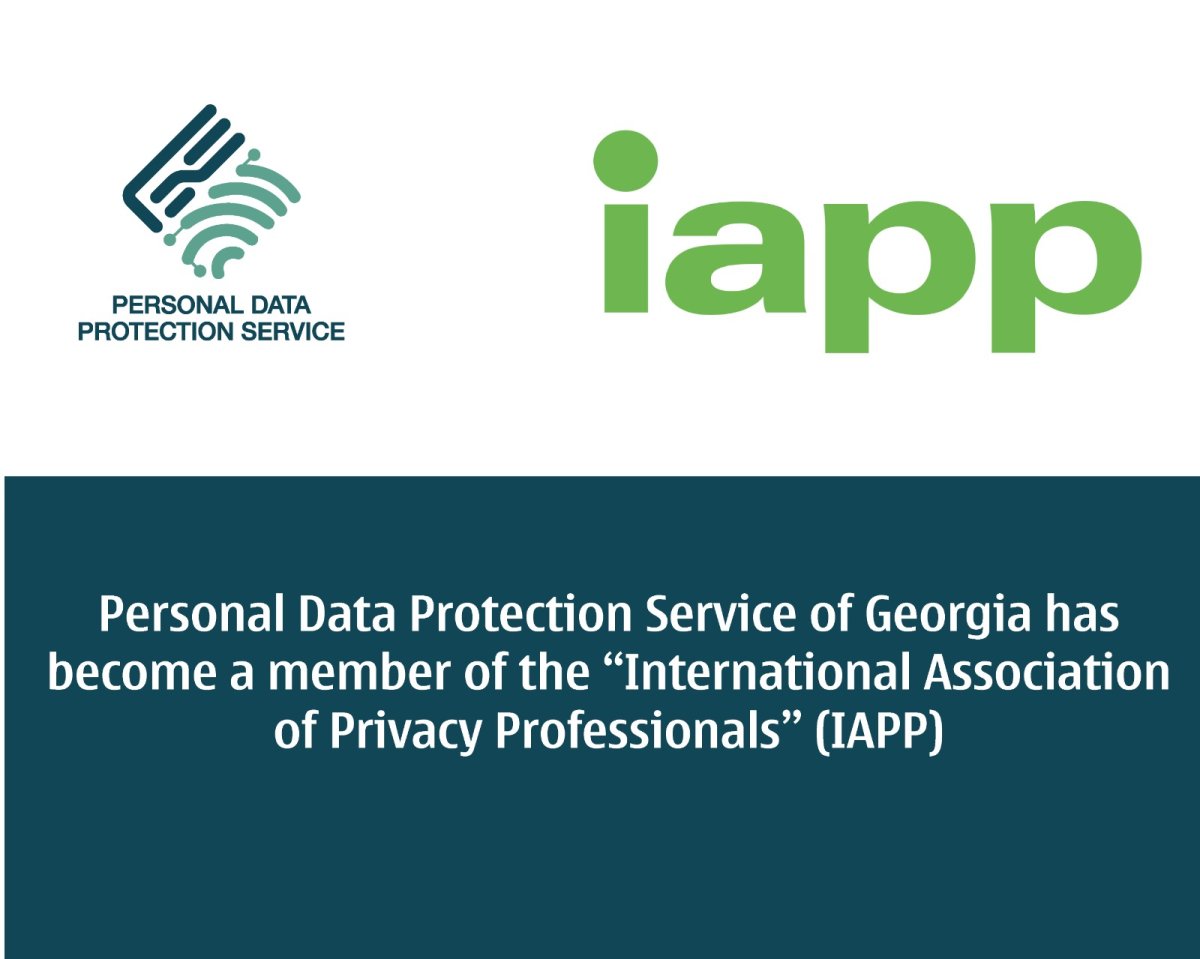 Personal Data Protection Service of Georgia has become a member of the “International Association of Privacy Professionals” (IAPP)